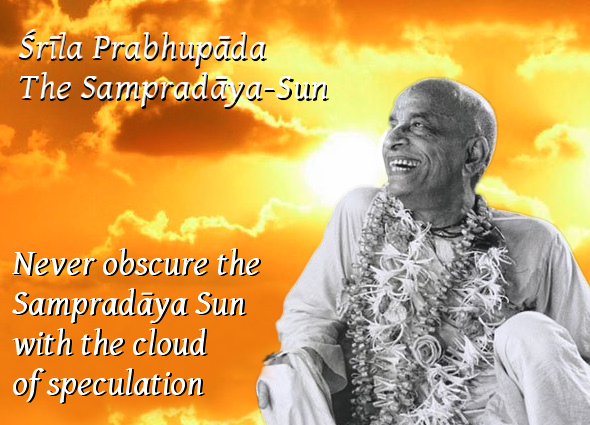 Srila Prabhupada - The Sampradaya Sun