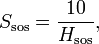 S_{\mathrm{sos}} = \frac{10}{H_{\mathrm{sos}}},